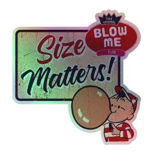 Size Matters Holographic Sticker